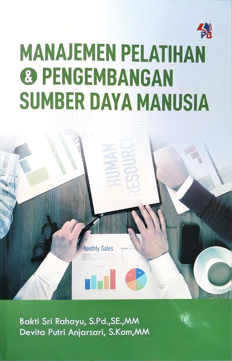 Manajemen Pelatihan dan Pengembangan Sumber Daya Manusia