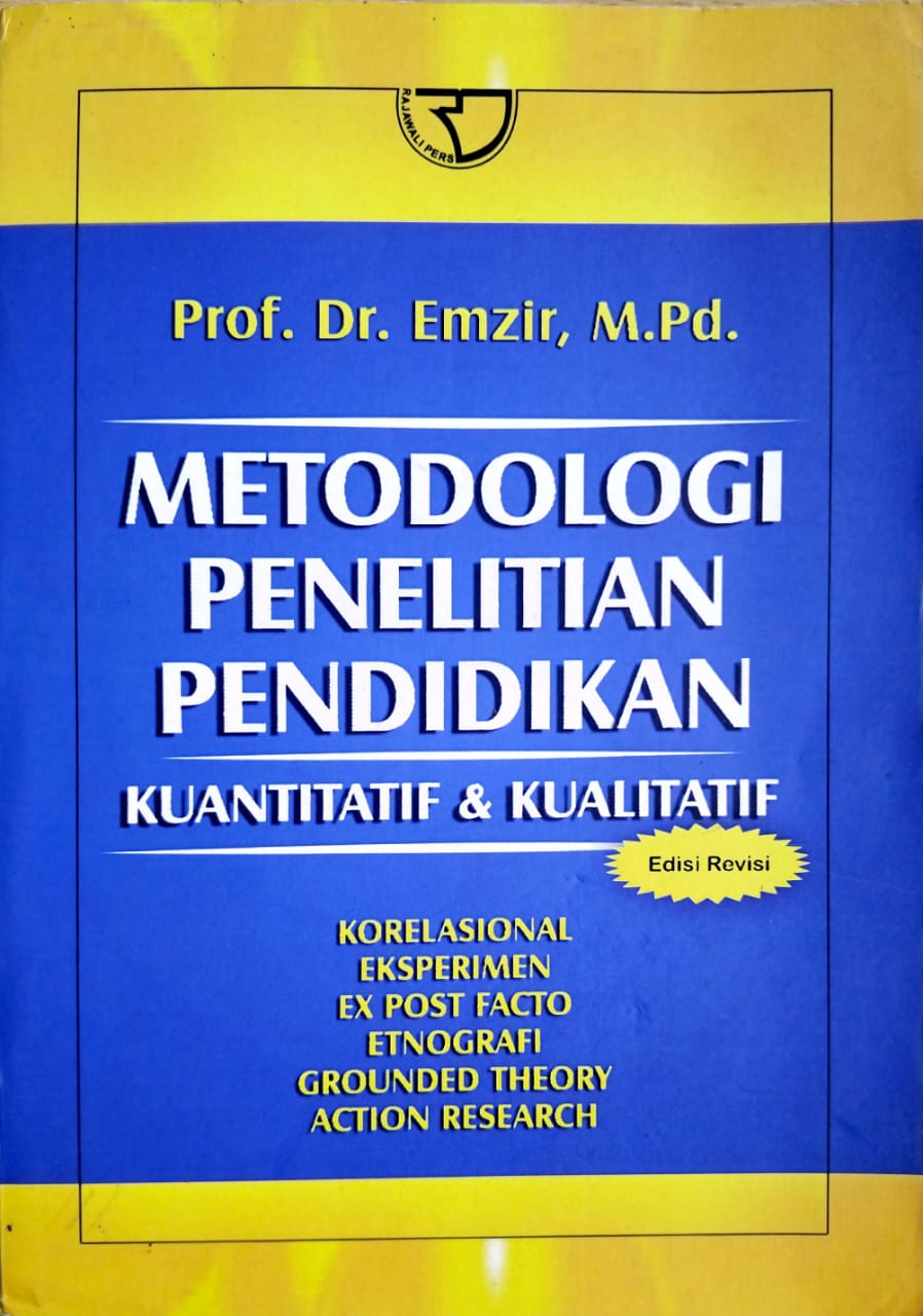 Metodologi Penelitian Pendidikan : Kuantitatif dan kualitatif