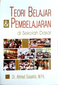 Teori Belajar Dan Pembelajaran Di Sekolah Dasar