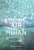 Memanen Air Hujan = Rainwater Harvesting