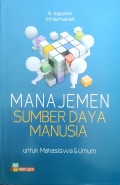 Manajemen Sumber Daya Manusia Untuk Mahasiswa dan Umum