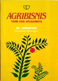 Agribisnis : Teori dan aplikasinya