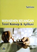Manajemen Keuangan : Teori, konsep dan aplikasi