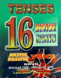 Tenses 16 Bentuk Waktu Aktive Passive Voice And Noun Regular Verb - Irregular Verb