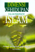 Dimensi Kehidupan Dalam Perspektif Islam