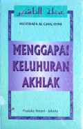 Menggapai Keluhuran Akhlak