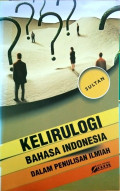 Kelirulogi Bahasa Indonesia Dalam Penulisan Ilmiah