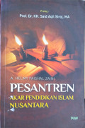 Pesantren Akar Pendidikan Islam Nusantara