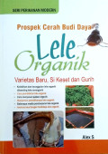 Prospek Cerah Budi Daya Lele Organik