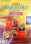 Tabel Matematika Lengkap : Daftar : Logaritma, antilogaritma, resiprok, bunga untuk smp - smu