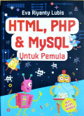 HTML, PHP dan MySQL Untuk Pemula