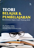 Teori Belajar Dan Pembelajaran Berorientasi Higher Order Thinking Skills