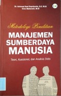 Metodologi Penelitian Manajemen Sumber Daya Manusia : Teori, kuesioner dan analisis data