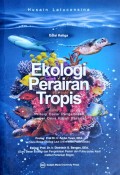 Ekologi Perairan Tropis : Prinsip dasar pengelolaan sumber daya hayati perairan
