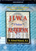 Solusi Krisis Keruhanian Manusia Modern : Jiwa dalam al-qur'an