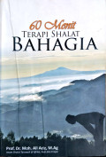60 Menit Terapi Shalat Bahagia