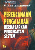 Perencanaan Pengajaran Berdasarkan Pendekatan Sistem