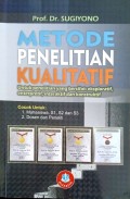 Metode Penelitian Kualitatif Untuk Penelitian Yang Bersifat : Eksploratif, enterpretif, interaktif dan konstruktif