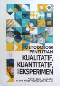 Metodologi Penelitian Kualitatif, Kuantitatif Dan Eksperimen