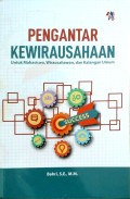 Pengantar Kewirausahaan Untuk Mahasiswa, Wirausahawan dan Kalangan Umum