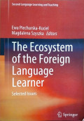 The Ecosystem Of The Foreign Language Learner : Selected issues