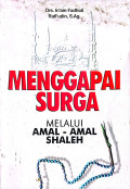 Menggapai Surga Melalui Amal-Amal Shaleh