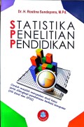 Statistika Penelitian Pendidikan : Pembahasan dilengkapi dengan bantuan Ms. Excel dan SPSS