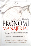 Ekonomi Manajerial Dengan Pendekatan Matematis