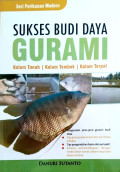 Sukses Budi Daya Gurami : Kolam tanah, kolam tembok, kolam terpal