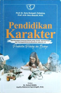 Pendidikan Karakter : Membangun generasi muda yang cerdas, berkarakter dan kompetitif di era revolusi industri 4.0 (Pendekatan Psikologi dan Budaya)