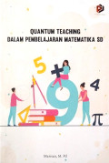 Quantum Teaching Dalam Pembelajaran Matematika SD