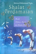 Shalat Perdamain : Risalah, kebebasan individu dan keadilan sosial