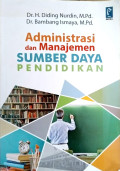 Administrasi Dan Manajemen Sumber Daya Pendidikan