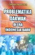 Problematika Dakwah Di Era Indonesia Baru